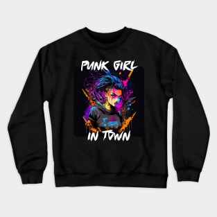 Graffiti Style - Punk Girl In Town 4 Crewneck Sweatshirt